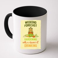 Weekend Forecast Gardening With A Chance Of Drinking Mug