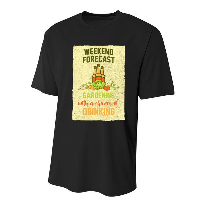 Weekend Forecast Gardening With A Chance Of Drinking Youth Performance Sprint T-Shirt