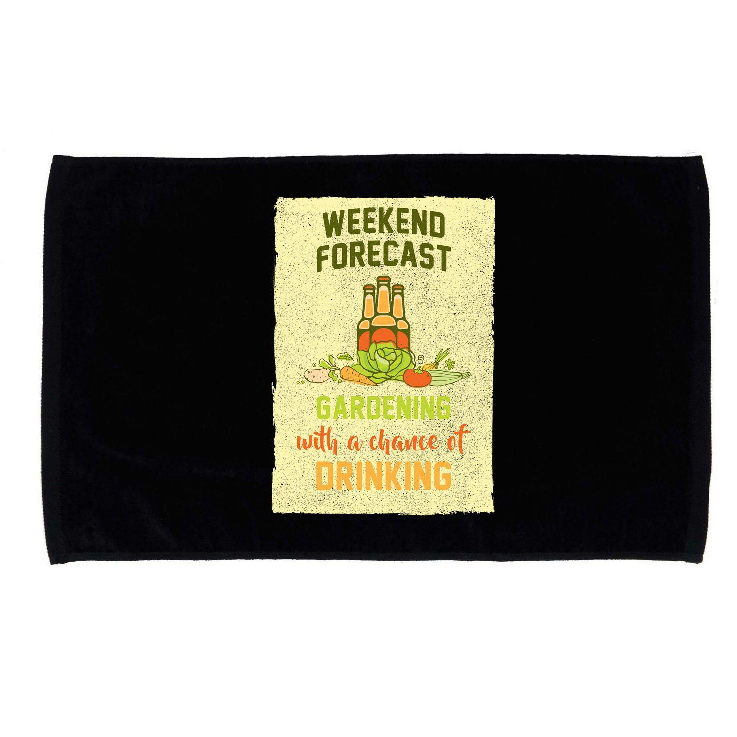Weekend Forecast Gardening With A Chance Of Drinking Microfiber Hand Towel