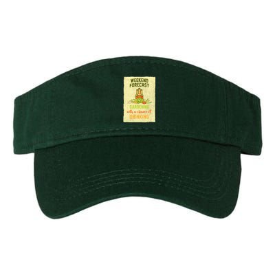 Weekend Forecast Gardening With A Chance Of Drinking Visor
