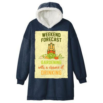 Weekend Forecast Gardening With A Chance Of Drinking Hooded Wearable Blanket