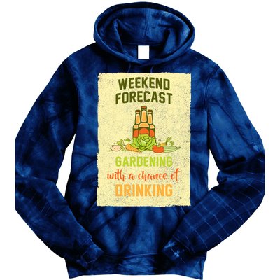 Weekend Forecast Gardening With A Chance Of Drinking Tie Dye Hoodie