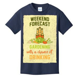 Weekend Forecast Gardening With A Chance Of Drinking Kids T-Shirt