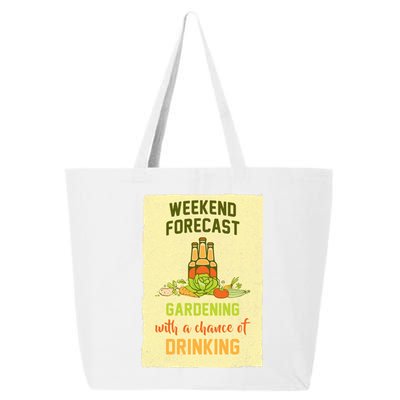 Weekend Forecast Gardening With A Chance Of Drinking 25L Jumbo Tote