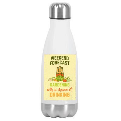 Weekend Forecast Gardening With A Chance Of Drinking Stainless Steel Insulated Water Bottle