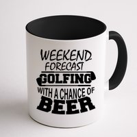 Weekend Forecast Golfing With A Side Of Beer Mug