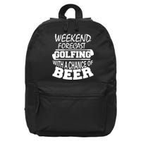 Weekend Forecast Golfing With A Side Of Beer 16 in Basic Backpack
