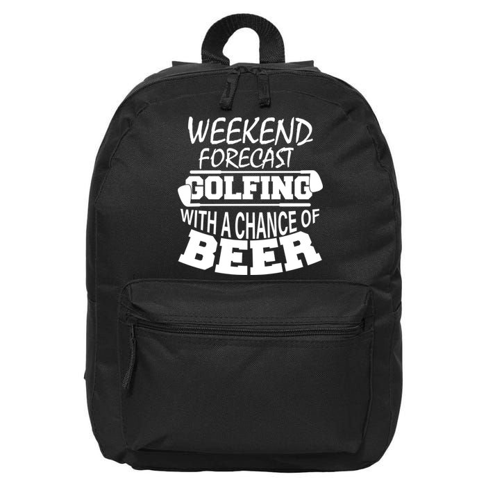 Weekend Forecast Golfing With A Side Of Beer 16 in Basic Backpack