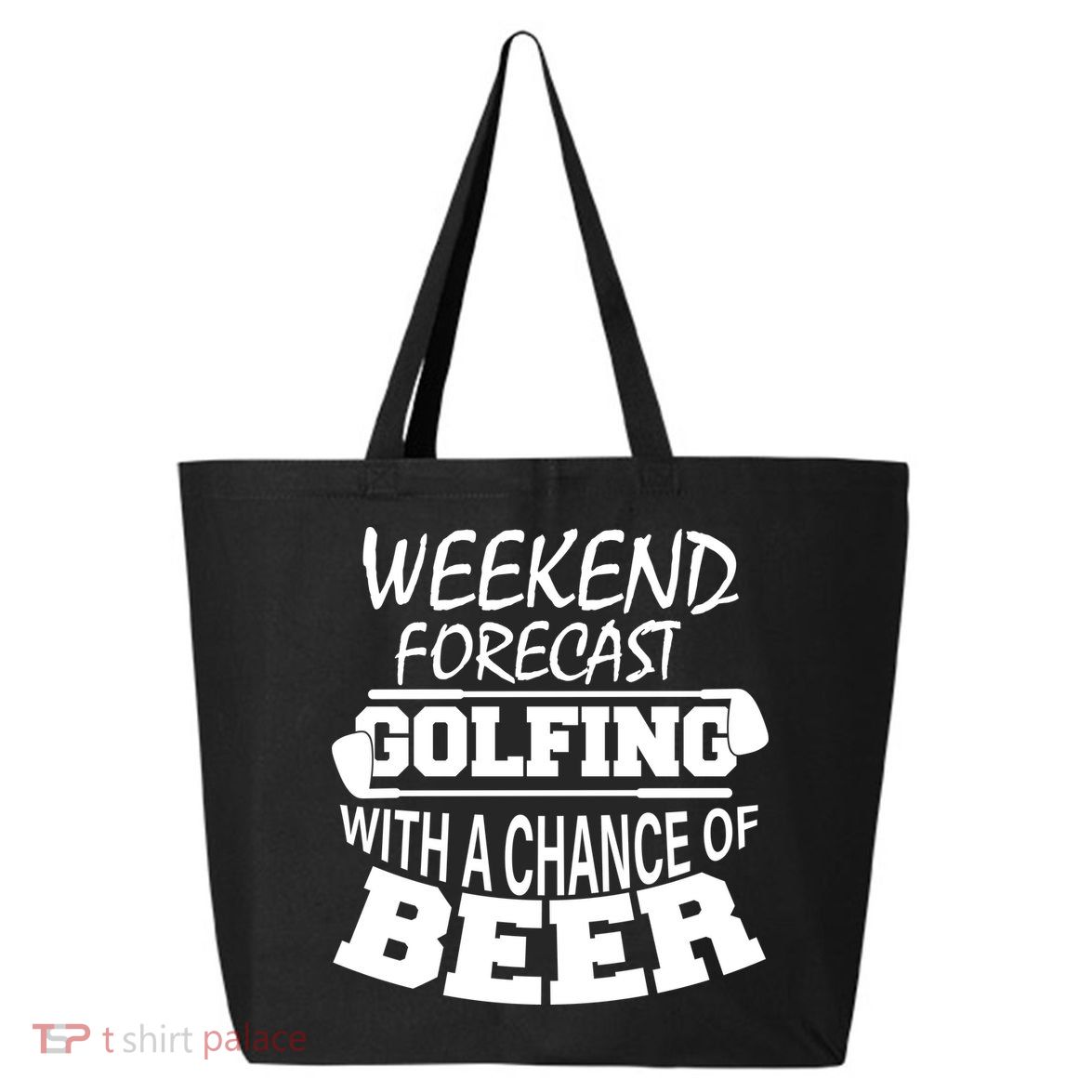 Weekend Forecast Golfing With A Side Of Beer 25L Jumbo Tote