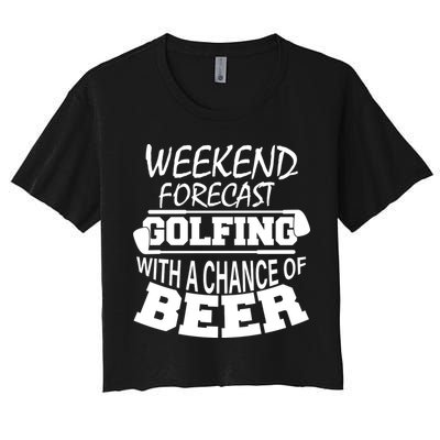 Weekend Forecast Golfing With A Side Of Beer Crop Top