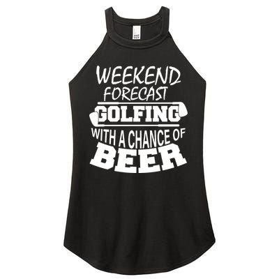 Weekend Forecast Golfing With A Side Of Beer Women's Perfect Tri Rocker Tank