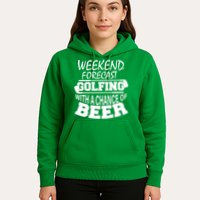 Weekend Forecast Golfing With A Side Of Beer Hoodie