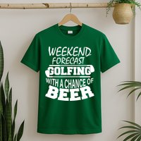 Weekend Forecast Golfing With A Side Of Beer T-Shirt