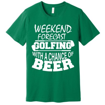 Weekend Forecast Golfing With A Side Of Beer Premium T-Shirt