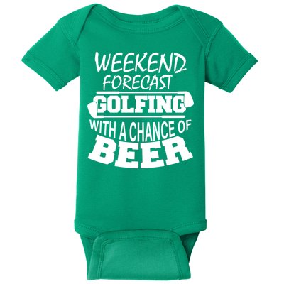 Weekend Forecast Golfing With A Side Of Beer Baby Bodysuit