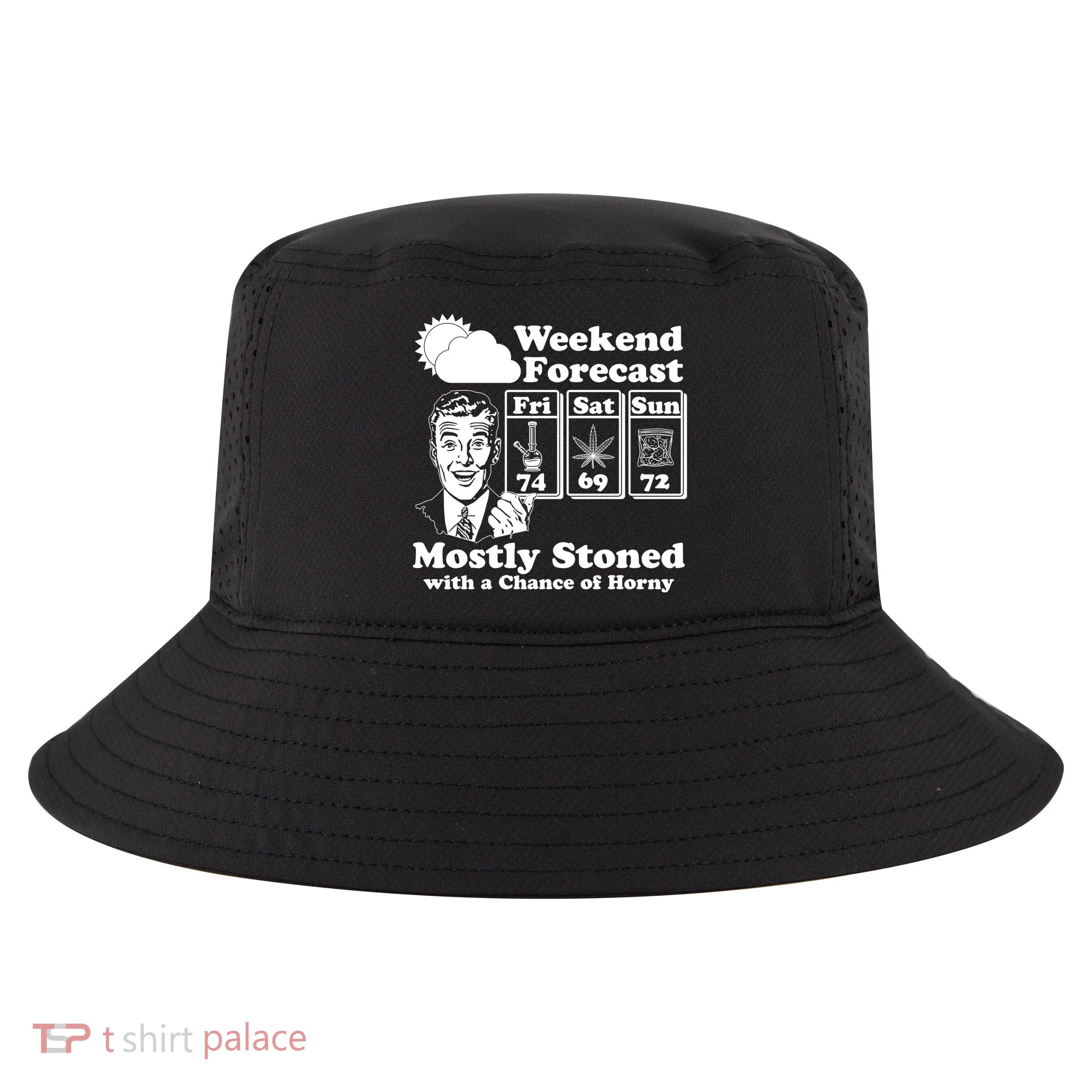 Weekend Forecast Mostly Stone With A Chance of Horny Vintage Retro Cool Comfort Performance Bucket Hat