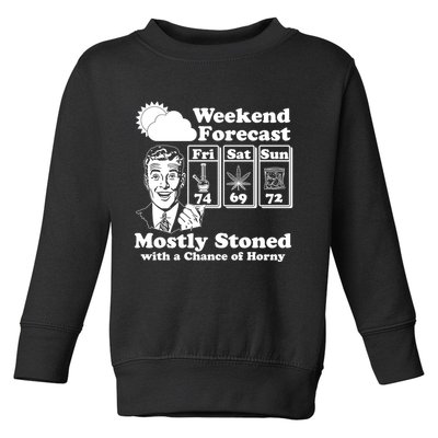 Weekend Forecast Mostly Stone With A Chance of Horny Vintage Retro Toddler Sweatshirt
