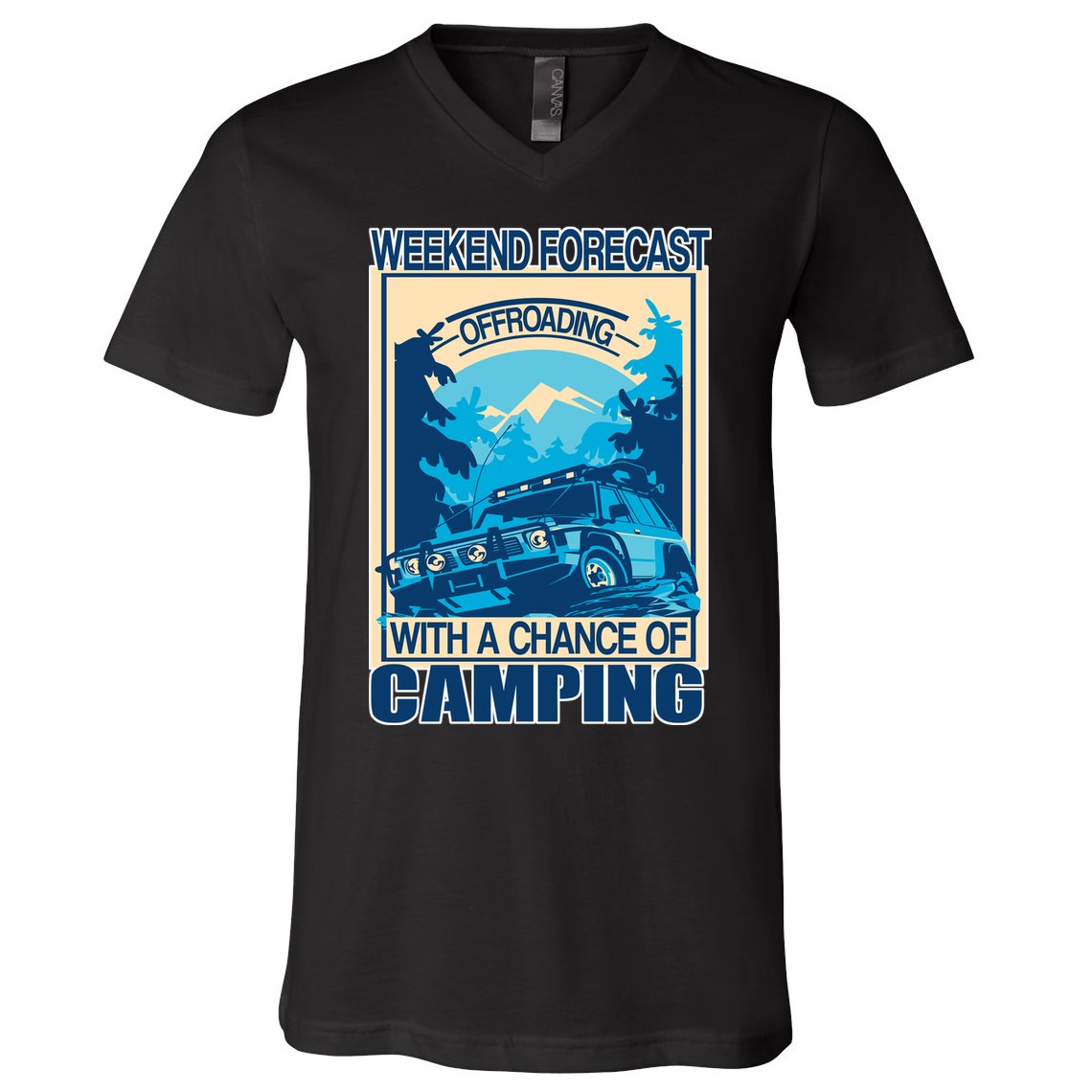 Weekend Forecast Offroading Chance Of Camping V-Neck T-Shirt