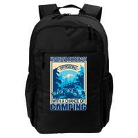 Weekend Forecast Offroading Chance Of Camping Backpack