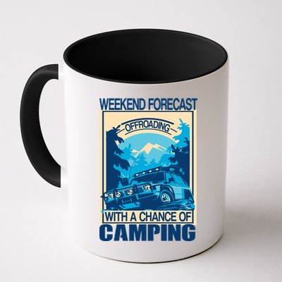 Weekend Forecast Offroading Chance Of Camping Mug