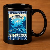 Weekend Forecast Offroading Chance Of Camping 11oz C Handle Ceramic Mug