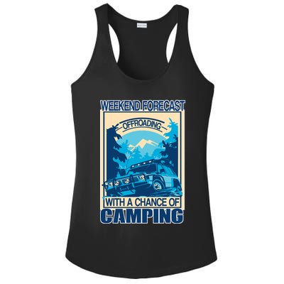 Weekend Forecast Offroading Chance Of Camping Ladies PosiCharge Competitor Racerback Tank
