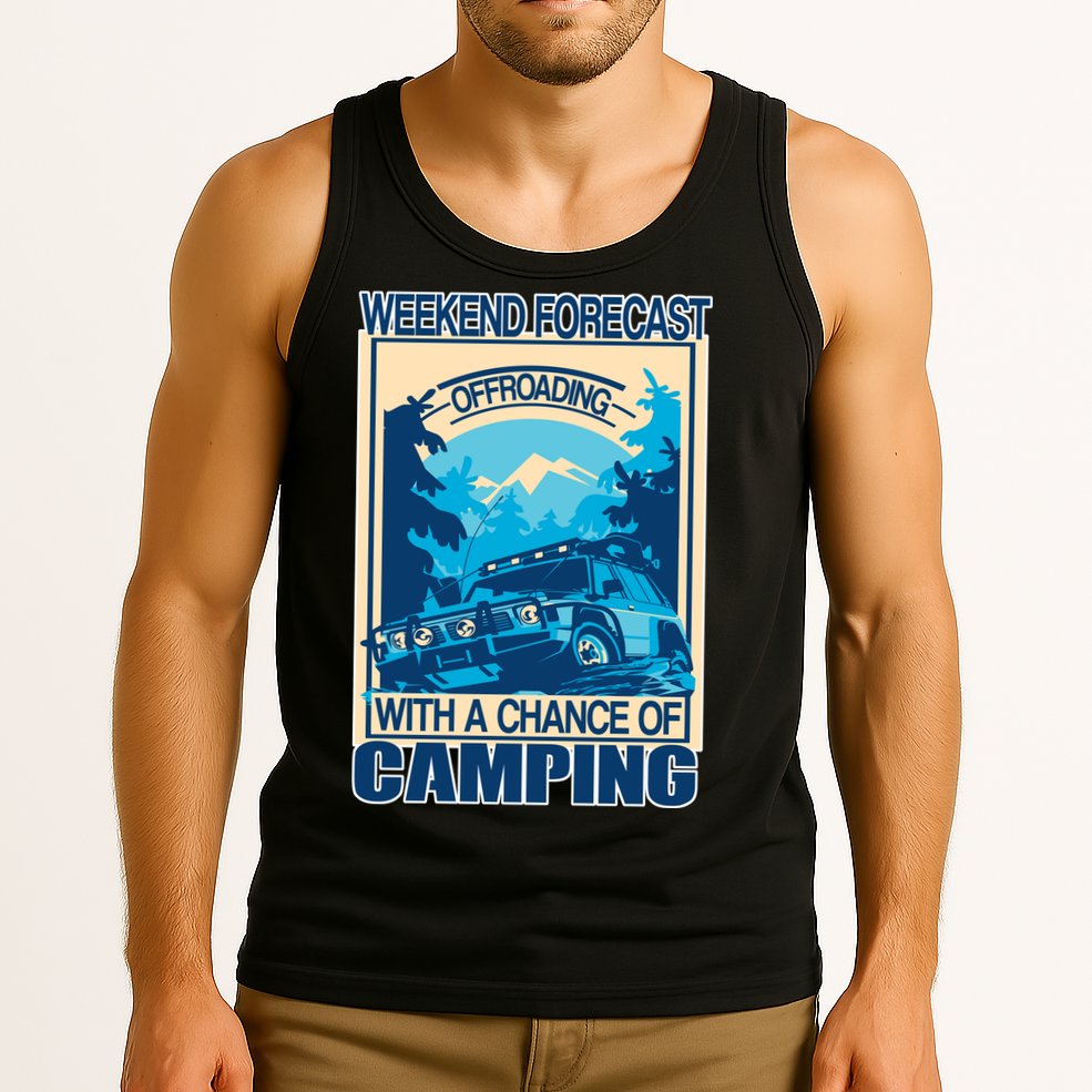 Weekend Forecast Offroading Chance Of Camping Tank Top