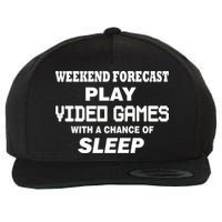 Weekend Forecast Play Video Games Wool Snapback Cap