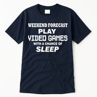 Weekend Forecast Play Video Games Tall T-Shirt