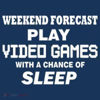 Weekend Forecast Play Video Games Button