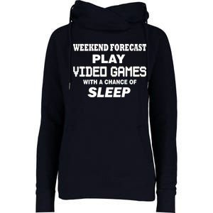 Weekend Forecast Play Video Games Womens Funnel Neck Pullover Hood