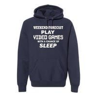 Weekend Forecast Play Video Games Premium Hoodie