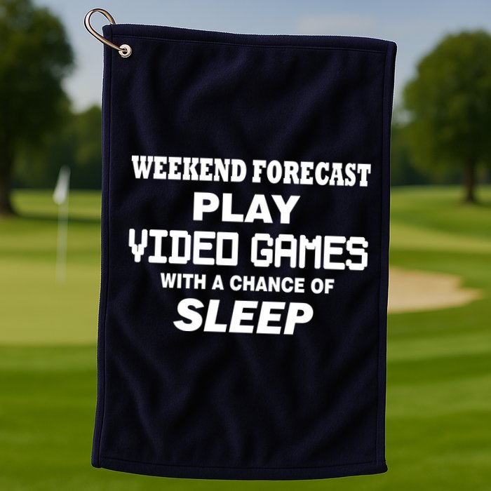 Weekend Forecast Play Video Games Golf Towel