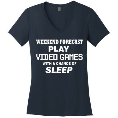 Weekend Forecast Play Video Games Women's V-Neck T-Shirt