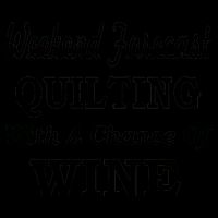 Weekend Forecast Quilting And Wine 16oz Travel Tumbler