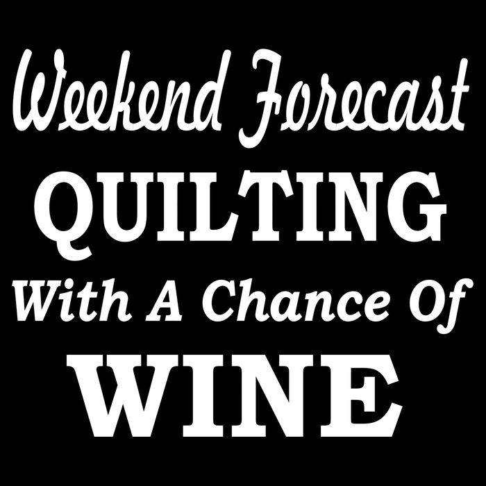 Weekend Forecast Quilting And Wine Crop Top