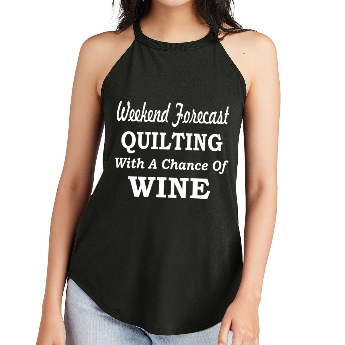 Weekend Forecast Quilting And Wine Women's Perfect Tri Rocker Tank