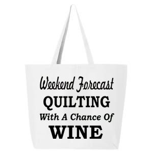 Weekend Forecast Quilting And Wine 25L Jumbo Tote