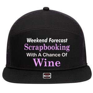 Weekend Forecast Scrapbooking Chance Of Wine 7 Panel Mesh Trucker Snapback Hat