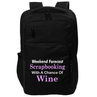 Weekend Forecast Scrapbooking Chance Of Wine Impact Tech Backpack