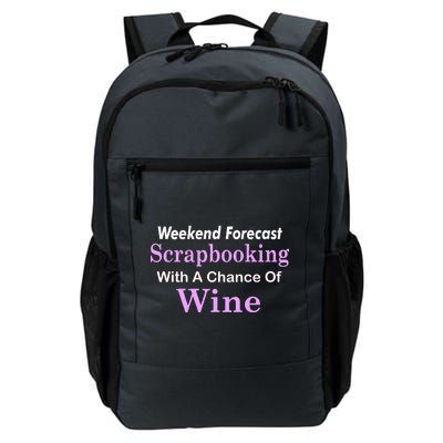 Weekend Forecast Scrapbooking Chance Of Wine Daily Commute Backpack