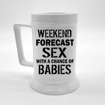 Weekend Forecast Sex With A Chance Of Babies Beer Stein