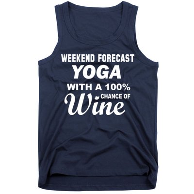 Weekend Forecast Yoga With A 100% Chance of Wine Tank Top