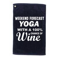 Weekend Forecast Yoga With A 100% Chance of Wine Golf Towel