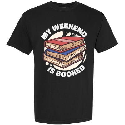 Weekend Is Booked Garment-Dyed Heavyweight T-Shirt