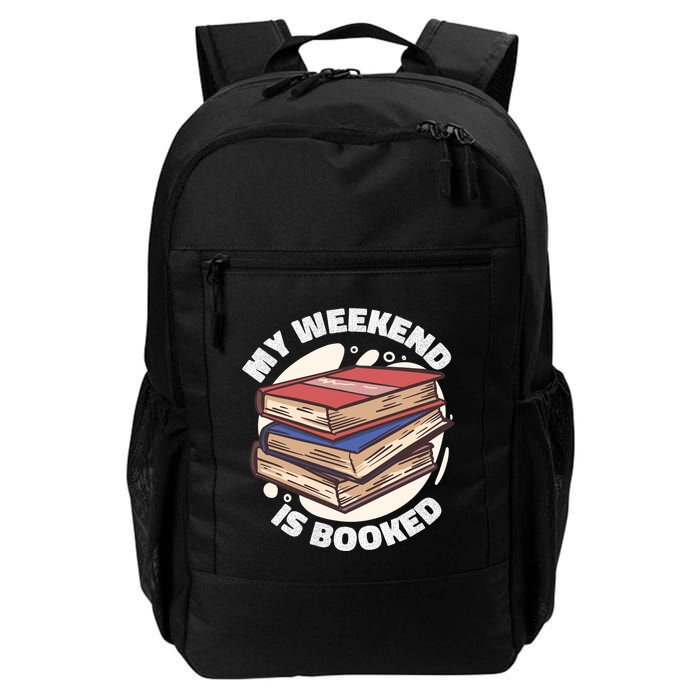 Weekend Is Booked Backpack