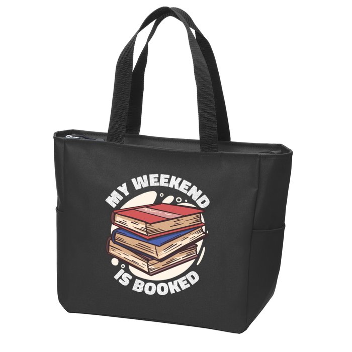 Weekend Is Booked Zip Tote Bag