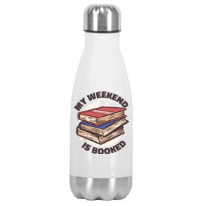 Weekend Is Booked Stainless Steel Insulated Water Bottle