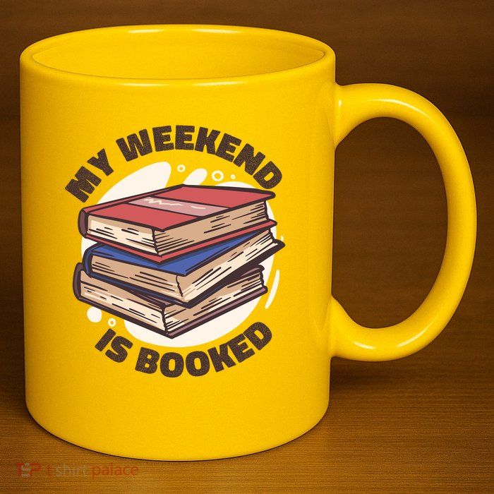 Weekend Is Booked 11oz C Handle Ceramic Mug
