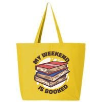 Weekend Is Booked 25L Jumbo Tote